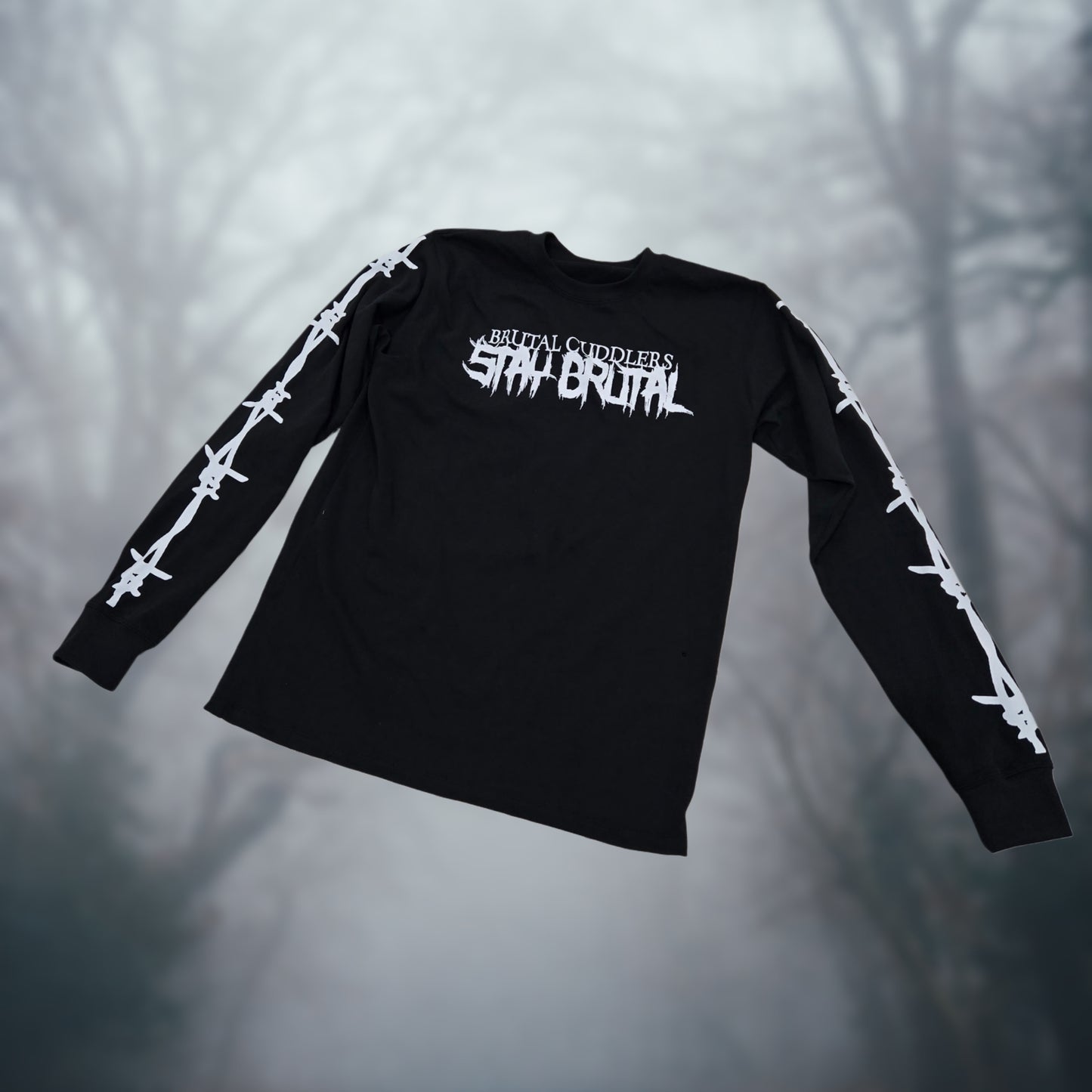 Stay Brutal Long Sleeve (Pre-Sale)